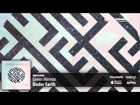 Leven Mervox - Under Earth (From 'Eco - Constellations In You // 1') - UCGZXYc32ri4D0gSLPf2pZXQ