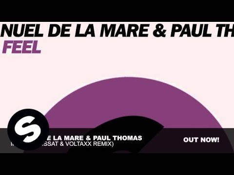 Manuel De La Mare & Paul Thomas - If I feel (Lissat & Voltaxx Remix) - UCpDJl2EmP7Oh90Vylx0dZtA