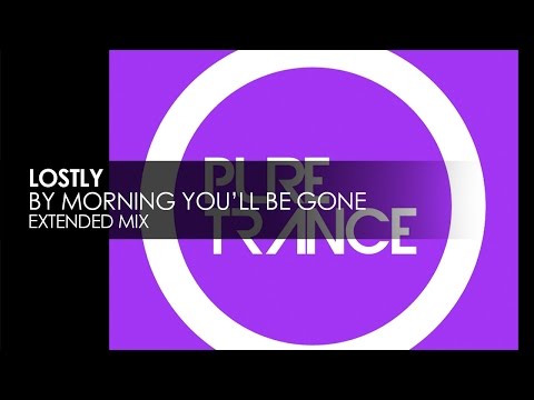 Lostly - By Morning You'll Be Gone - UCvYuEpgW5JEUuAy4sNzdDFQ