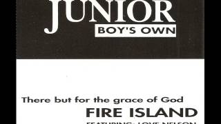 Fire Island - There but for the Grace of God (Original Mix)