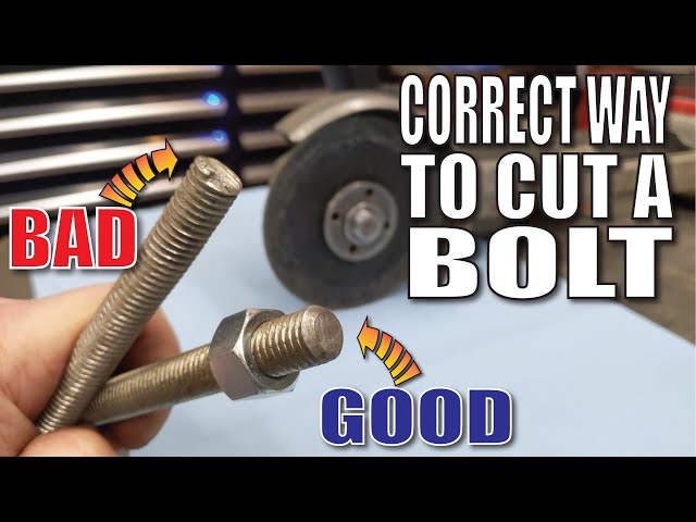 How to Cut a Bolt