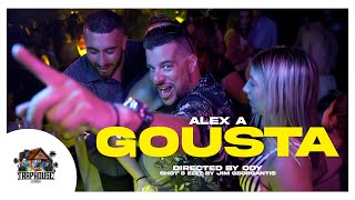 Alex A - Gousta / Γούστα (Official Music Video)