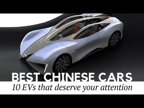 Top 10 Surprisingly Good Cars Made in China (Review of 2017 Electric Vehicles) - UCu05qdj67VEs4n0qSLF-80w