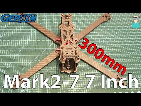 Geprc Mark2-7 7 Inch Frame Overview - UCOs-AacDIQvk6oxTfv2LtGA