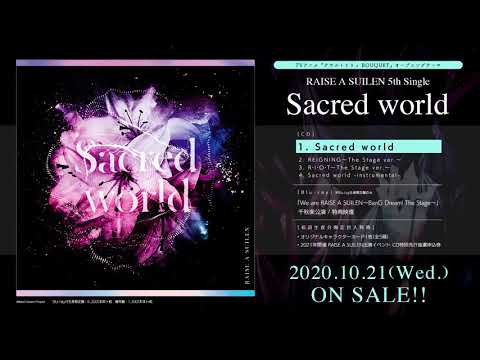 【試聴動画】RAISE A SUILEN 5th Single「Sacred world」」(10/21発売!!)