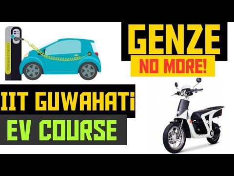 IIT Guwahati EV Course,RR Global Bgauss,Mahindra GenZe - EV News 98
