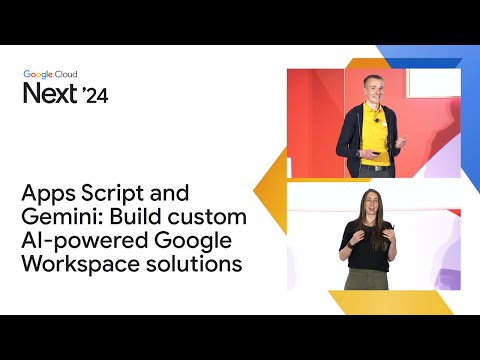 Apps Script and Gemini: Build custom AI-powered Google Workspace solutions