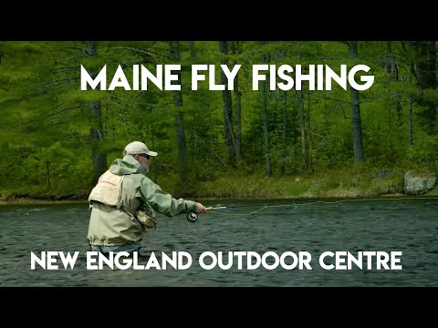Maine Fly Fishing | New England Outdoor Center