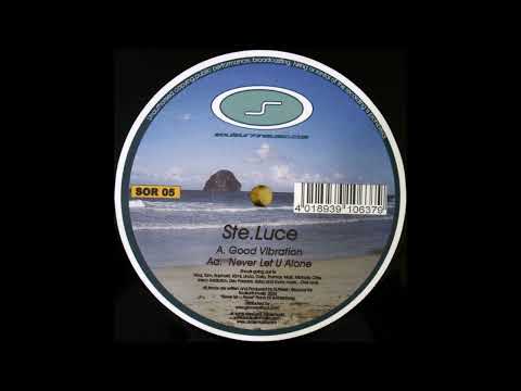 Ste.Luce & The Saint972 - Never Let U Alone