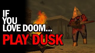 DUSK - The Perfect Game for DOOM ETERNAL Fans