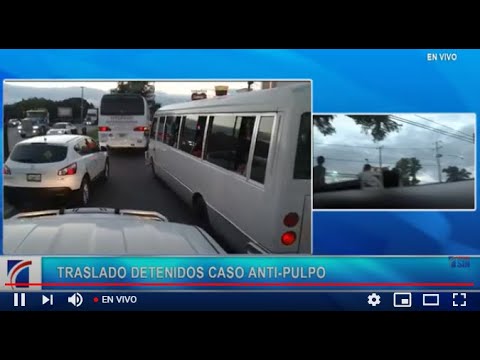 EN VIVO 09/12/2020 A espera de traslado de detenidos caso Anti Pulpo