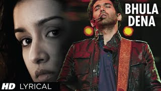 Bhula Dena Aashiqui 2 Full Song With Lyrics