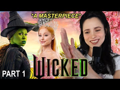 WICKED (2024) First Time Watching PART 1/2 - Movie Reaction