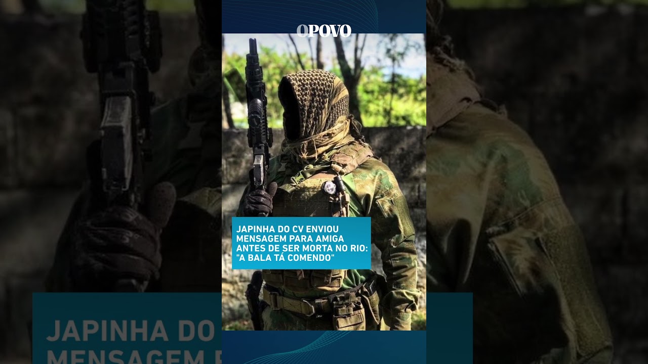Japinha do CV enviou mensagem para amiga antes de ser morta em operação no Rio: “A bala tá comendo”