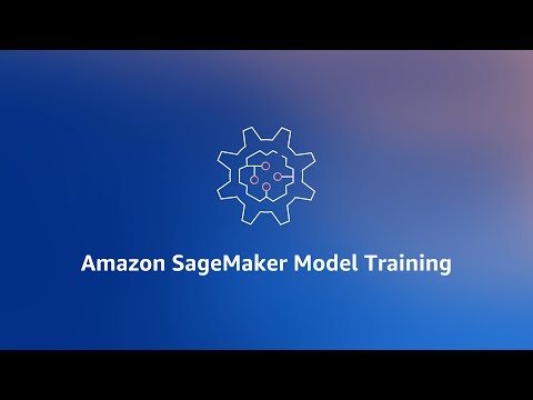 Amazon SageMaker Model Training Overview | Amazon Web Services