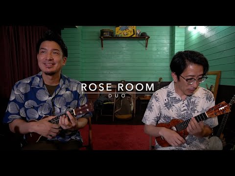 「ROSE ROOM」DUO /ウクレレ・マガジンVOl.33連動