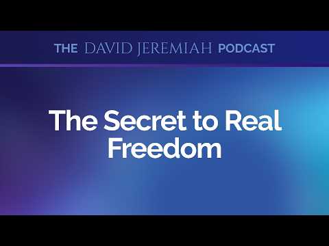 David Jeremiah - Finding Freedom Through Slavery (Pt. 1)