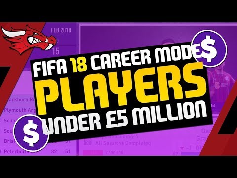 FIFA 18 Career Mode | Best Players Under £5 Million
