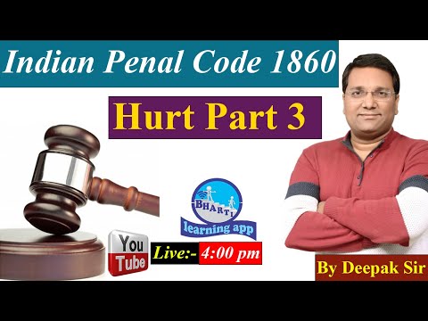 Hurt Part- 3 II By Adv. Deepak Sir