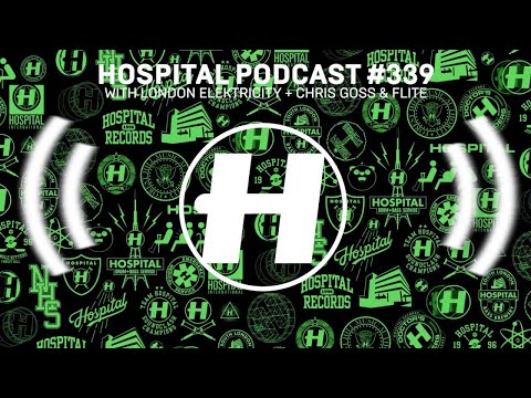 Hospital Podcast #339 with London Elektricity + Chris Goss & Flite - UCw49uOTAJjGUdoAeUcp7tOg