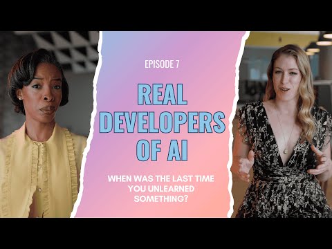 Microsoft - Real Developers of AI - Episode 7