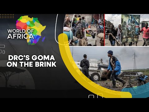 Rwanda-Congo: Goma On The Brink As M23 Rebels Force Their Way Into East DRC | World Of Africa LIVE