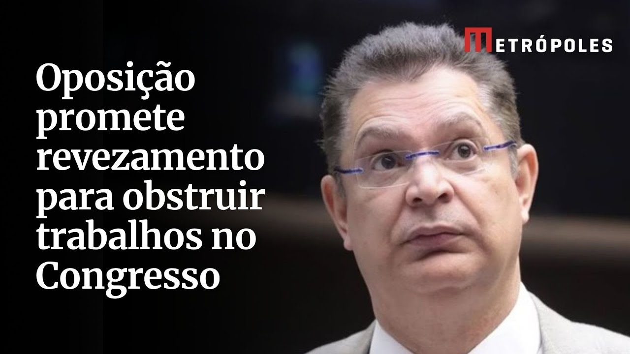 Oposição promete revezamento para obstruir trabalhos no Congresso