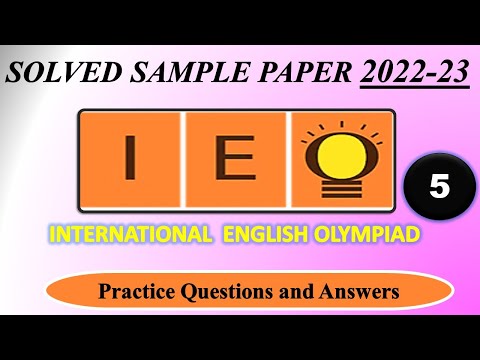 IEO | 2022-23 | CLASS 5 | International English Olympiad | Solved Sample Paper| English Olympiad