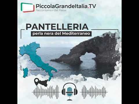 48. Pantelleria - perla nera del Mediterraneo