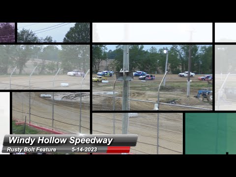 Windy Hollow Speedway - Rusty Bolt Feature - 5/14/2023 - dirt track racing video image