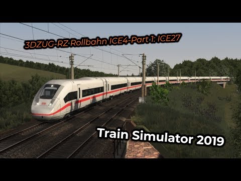 3DZUG-RZ Rollbahn ICE4-Part 1: ICE27 -- Livestream 24/03/2019