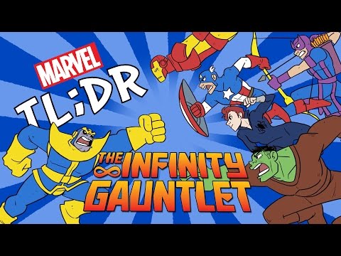 What is Infinity Gauntlet? - Marvel TL;DR - UCvC4D8onUfXzvjTOM-dBfEA