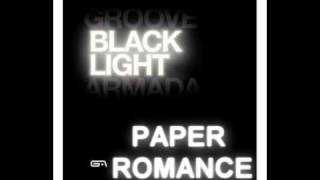Grove Armada - Paper Romance [New Tune][Black Light]