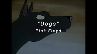 "Dogs" - Pink Floyd [sub. inglés - español]