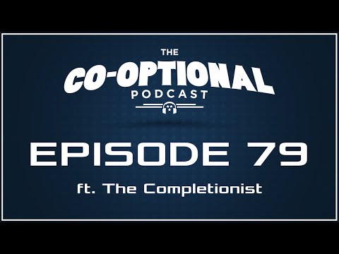 The Co-Optional Podcast Ep. 79 ft. The Completionist [strong language] - May 7, 2015 - UCy1Ms_5qBTawC-k7PVjHXKQ