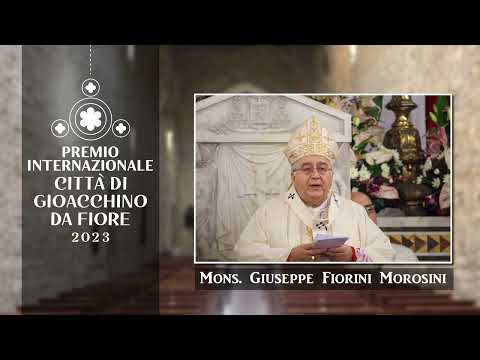 Mons. Giuseppe Fiorini Morosini - Premio Internazionale Città di Gioacchino da Fiore 2023