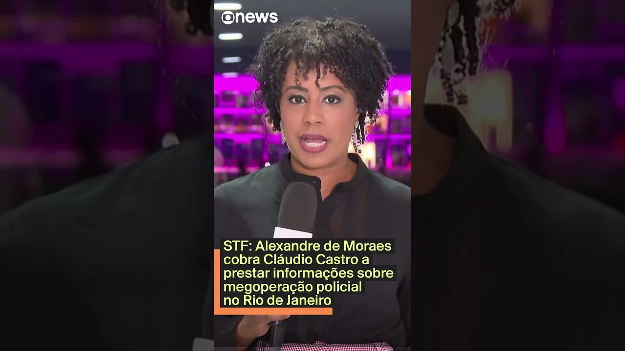 Moraes cobra Cláudio Castro a prestar informações  TV Online Moraes cobra Cláudio Castro a prestar informações