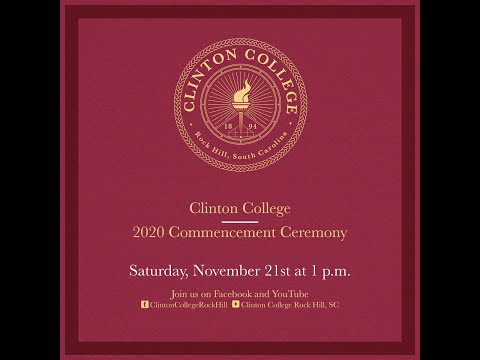 Clinton College Commencement Ceremony Fall 2020