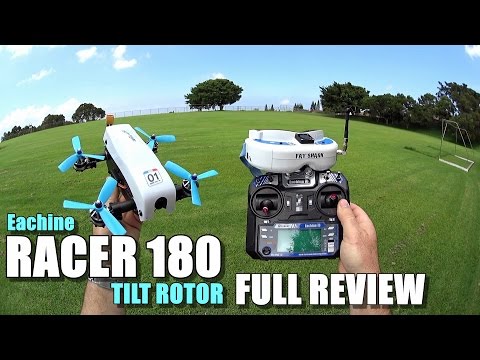 EACHINE RACER 180 Tilt Rotor FPV Drone Review - [Unboxing / Inspection / Flight Test / Pros & Cons] - UCVQWy-DTLpRqnuA17WZkjRQ