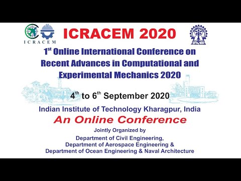 ICRACEM 2020 | Recent Advances in Computational and Experimental Mechanics | Inauguration