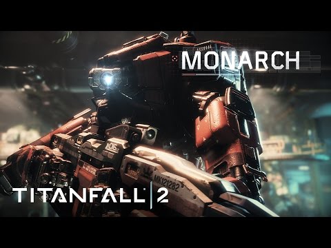 Titanfall 2 Official Titan Trailer: Meet Monarch - UC-LDrQRCxSifhrqNwldwZ-A