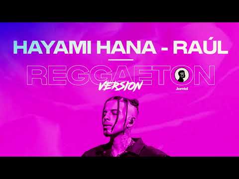 Hayami Hana By Raúl x Jcmtd (Remix with drum)