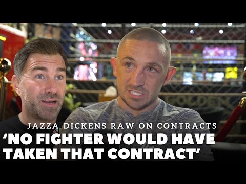 ‘REALITY OF FIGHTER CONTRACTS & OPTIONS IF YOU WIN’ Jazza Dickens REVEALS WHY HE LEFT EDDIE HEARN