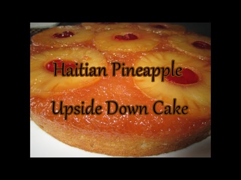 Haitian Pineapple Upside Down Cake