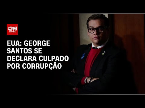 EUA: George Santos se declara culpado por corrupção | LIVE CNN