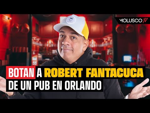 Botan a Robert de pub en Orlando. Molusco tiene la evidencia de su borrachera