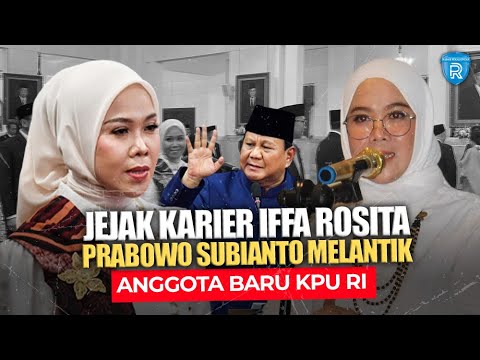 Profil dan Jejak Karier Iffa Rosita, Anggota Baru KPU RI