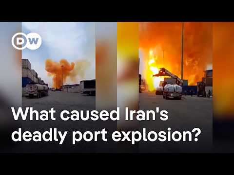 Iranian port explosion kills dozens, injures over a thousand | DW News
