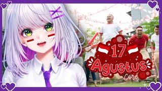 MELIHAT KEHEBOHAN 17AN TAHUN INI | 17 AGUSTUS CORE