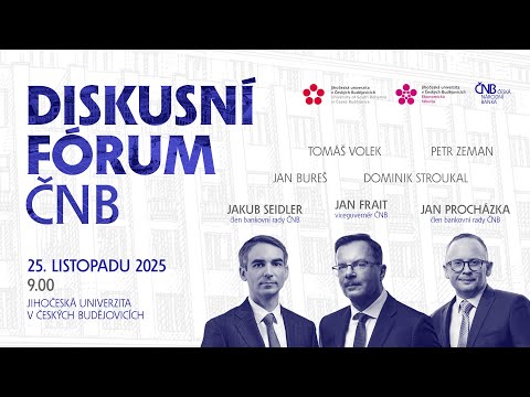 Diskusní fórum ČNB v Českých Budějovicích